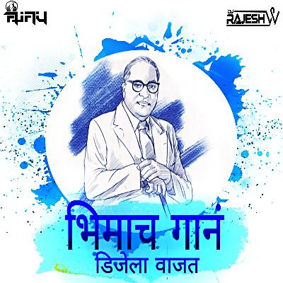 Bhimach Gan DJ La Wajat (Tapori Mix)-Dj Rajesh W & Dj AjayRocks